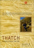 Cover: Thatch: Thatching in England 1790-1940 Pt. 1 - James & James (Science Publishers) Ltd