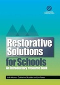 Cover: Restorative Solutions for Schools - Essential Resources Ltd