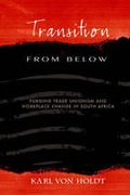 Cover: Transition from Below - University of KwaZulu-Natal Press