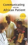 Cover: Communicating with the African Patient - University of KwaZulu-Natal Press