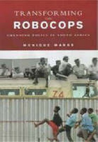 Abbildung von: Transforming Robocops - University of KwaZulu-Natal Press
