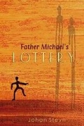 Cover: Father Michael's lottery - University of KwaZulu-Natal Press