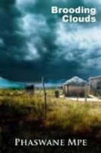 Enlarge image Cover: Brooding Clouds - University of KwaZulu-Natal Press