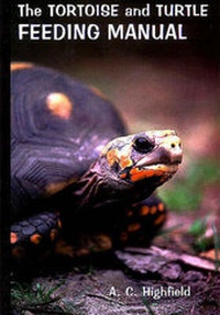 Abbildung von: The Tortoise and Turtle Feeding Manual - Carapace Press