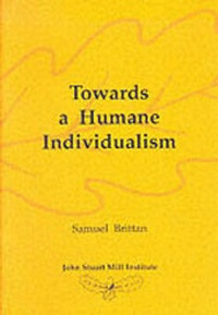 Enlarge image Cover: Towards a Humane Individualism - John Stuart Mill Institute