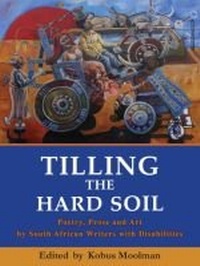 Enlarge image Cover: Tilling the Hard Soil - University of KwaZulu-Natal Press