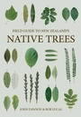 Cover: Field Guide to New Zealand's Native Trees - Potton & Burton