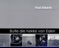 Cover: Buite Die Hekke Van Eden - Protea Boekhuis