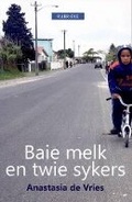 Cover: Baie Melk En Twie Sykers - Protea Boekhuis