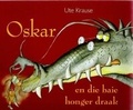 Cover: Oskar En Die Baie Honger Draak - Protea Boekhuis