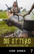 Cover: Die Otters Se Veldskoolavonture - Protea Boekhuis