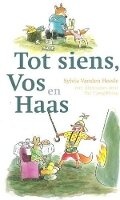 Cover: Tot Siens Vos En Haas - Protea Boekhuis