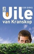 Cover: Die Uile Van Kranskop - Protea Boekhuis