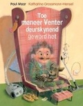 Cover: Toe Meneer Venter Deurskynend Geword Het - Protea Boekhuis