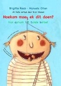Cover: Hoekom Moet Ek Dit Doen? - Protea Boekhuis