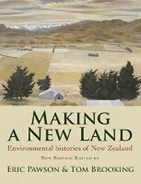 Enlarge image Cover: Making a New Land - Otago University Press