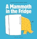 Cover: A Mammoth in the Fridge - Gecko Press