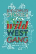 Cover: Stories of the Wild West Gang - Gecko Press