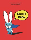 Cover: Stupid Baby - Gecko Press