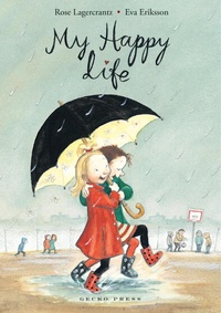 Enlarge image Cover: My Happy Life - Gecko Press