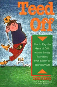 Abbildung von: Teed Off! - Double Eagle Press