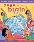 Cover: Yoga for the Brain - Prufrock Press