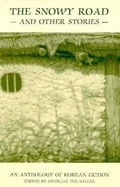 Cover: The Snowy Road & Other Stories - White Pine Press