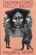 Cover: Tekonwatonti: Molly Brant - White Pine Press