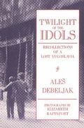 Cover: Twilight of the Idols - White Pine Press