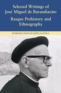 Cover: Selected Writings of Jose Miguel De Barandiaran - University of Nevada Reno,  Basque Studies Program,U.S.