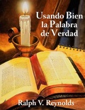 Cover: Usando Bien la Palabra de Verdad - Alpha Bible Publications