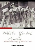 Cover: While You're Away - Auckland University Press