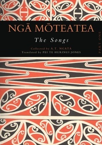 Abbildung von: Nga Moteatea The Songs - Auckland University Press
