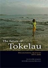 Enlarge image Cover: The Future of Tokelau - Auckland University Press