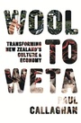 Cover: Wool to Weta - Auckland University Press