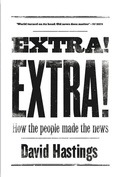 Bild: Extra! Extra! How the People Made the News - Auckland University Press