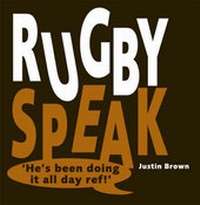 Abbildung von: Rugby Speak - Random House New Zealand Ltd