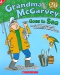 Cover: Grandma Mcgarvey Goes to Sea - Scholastic New Zealand