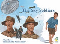 Enlarge image Cover: The Sky Soldiers - Raupo Publishing (NZ) Ltd