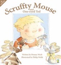 Cover: Scuffty Mouse and One-eyed Ted - Raupo Publishing (NZ) Ltd