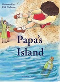 Cover: Papa's Island - Raupo Publishing (NZ) Ltd