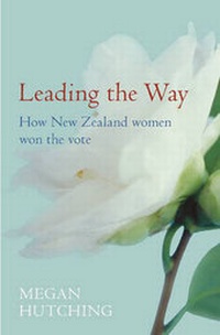 Enlarge image Cover: Leading the Way - HarperCollins Publishers (New Zealand)