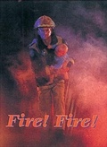 Cover: Fire! Fire! - Lands End Publishing Ltd.