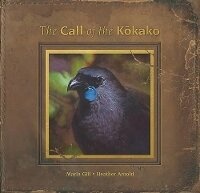 Enlarge image Cover: Call Of The Kokako - New Holland Publishers (NZ) Ltd