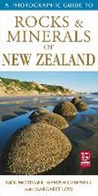Enlarge image Cover: Photographic Guide To Rocks & Minerals Of New Zealand - Upstart Press Ltd