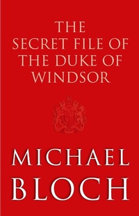 Enlarge image Cover: The Secret File of the Duke of Windsor - Abacus