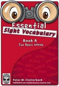 Enlarge image Cover: Essential Sight Vocabulary: Basic Words Bk. A - User Friendly Resources Limited