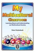 Cover: My Multicultural Classroom - User Friendly Resources Limited
