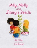 Cover: Milly, Molly and Jimmy's Seeds - Milly Molly Books