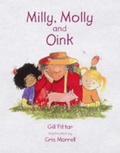 Cover: Milly, Molly and Oink - Milly Molly Books